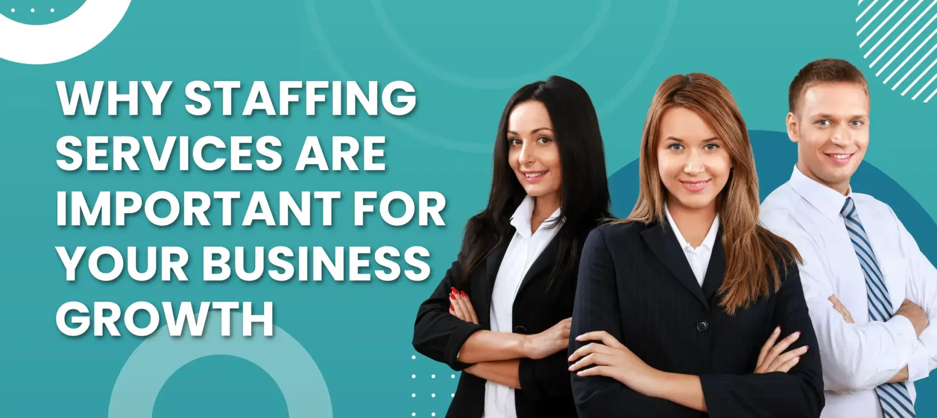 Staffing Services Are Crucial for Business Growth